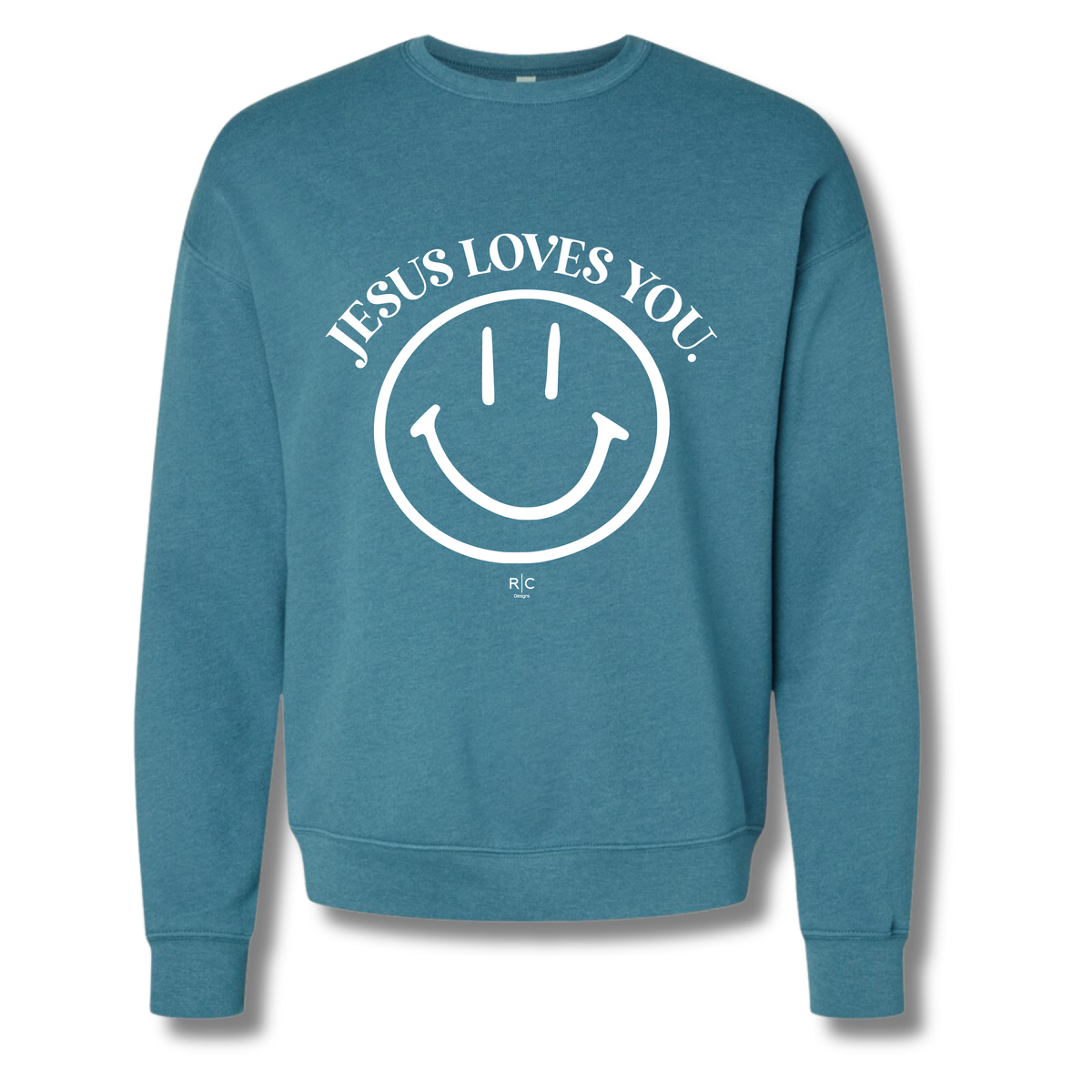 Jesus loves you discount sweatshirt